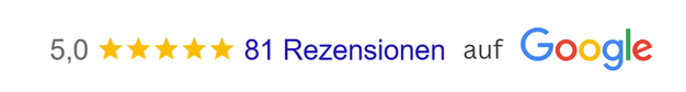 Google Bewertungen Stand Juli 2026: 81 mal 5-Sterne
